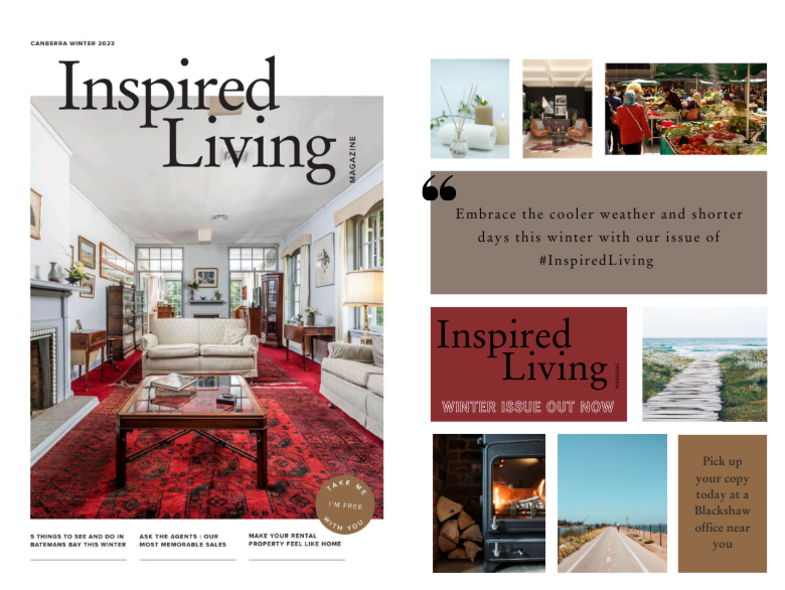 Inspired Living Canberra and Coastal Winter 2023 Editions are out! Inspired Living Canberra and Coastal Winter 2023 Editions are out!
